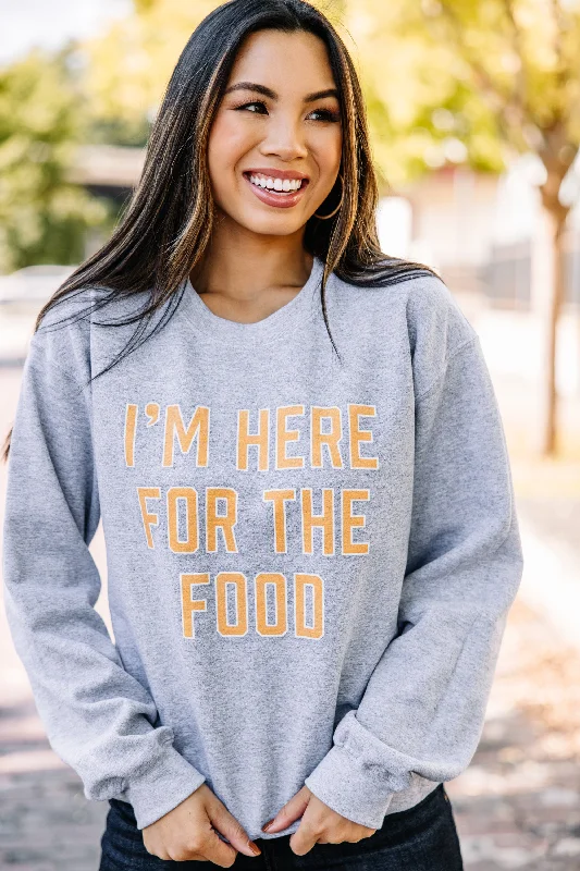 I'm Here For The Food Sport Gray Graphic Sweatshirt